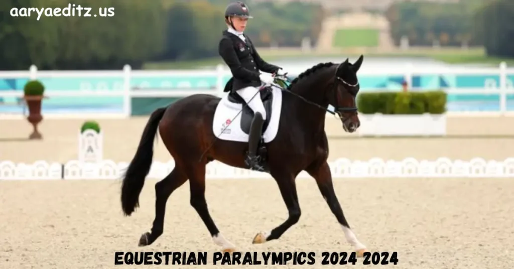 equestrian paralympics 2024 2024