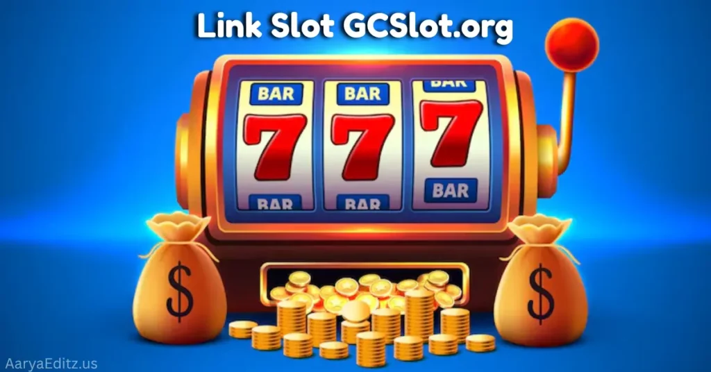 link slot gcslot.org