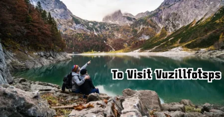 to visit vuzillfotsps