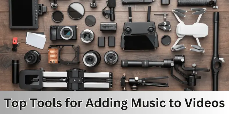 top tools for adding music to videos top tools for adding music to videos